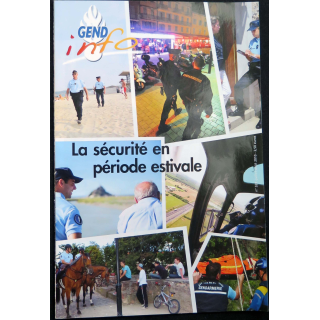 Gend Info : revue de la gendarmerie n° 328 de Juillet - Août 2010 traite de la sécurité en période estivale