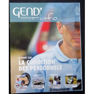 Gend Info : revue de la gendarmerie n° 330 de Octobre 2010 traite de la condition des personnels