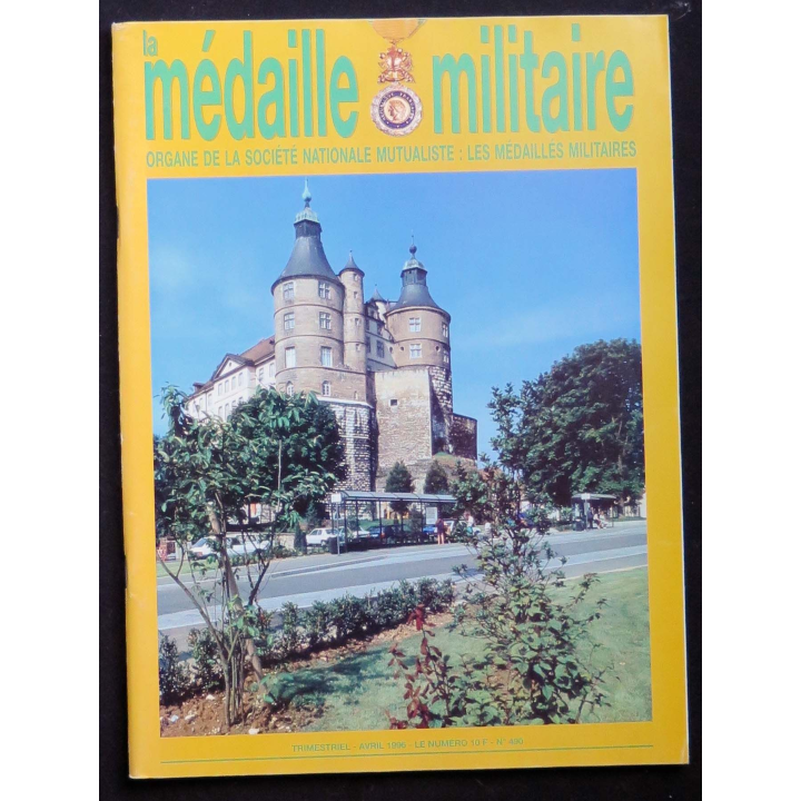 MEDAILLE MILITAIRE : revue des médaillers militaires n° 490 de Avril 1996