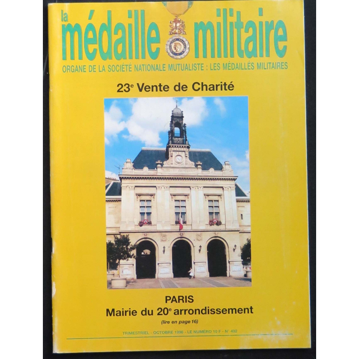 MEDAILLE MILITAIRE n° 490 de Avril 1996 avec un interview du Général Bourgeois sur la bataille de Verdun
