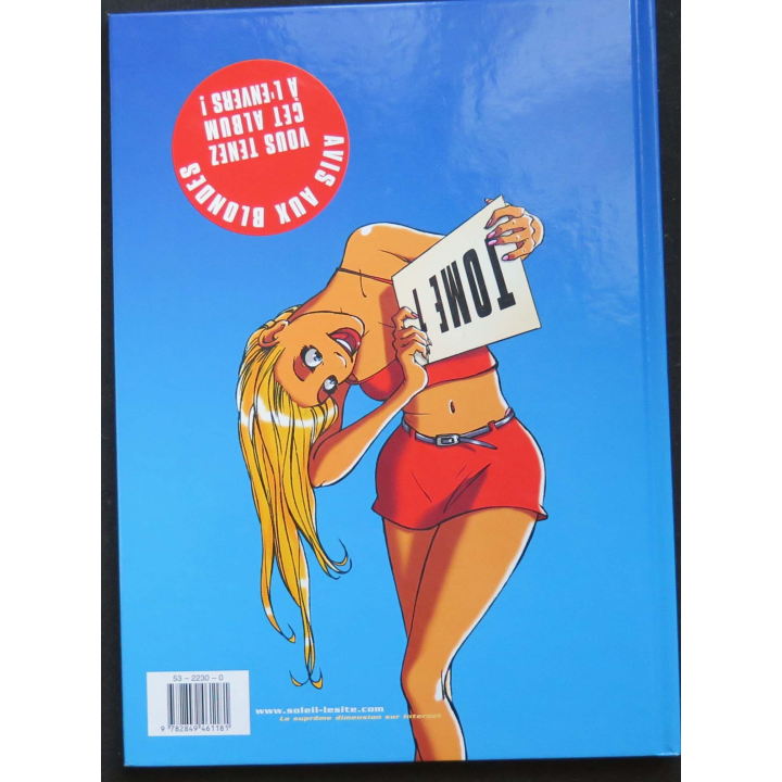 BD ADULTES : bande dessinée " les Blondes " tome 1 de Gaby et Ozack aux éditions Soleil