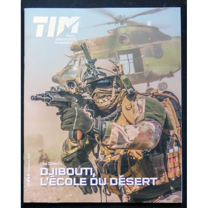 TIM  n° 269 parue en novembre 2015 traite de Djibouti l'ecole du désert