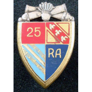 25° RA : insigne métallique du 25° régiment d'artillerie de fabrication DragoH.706