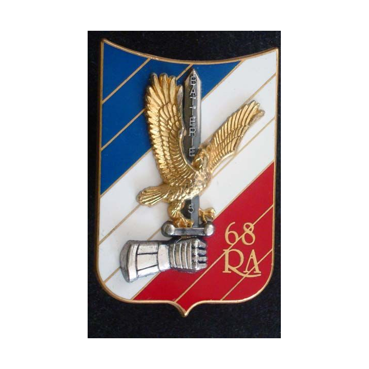 68° RA : insigne métallique de la 5° batterie du 68° régiment d'artillerie de fabrication Drago