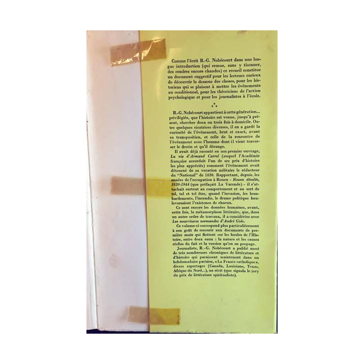 1.Les secrets de la propagande en france occupée de R.G. Nobécourt aux éditions Fayard