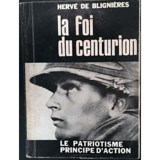 1. La foi du centurion de Hervé De Blignières aux éditions du fuseau