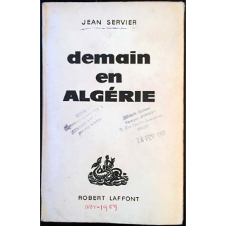 1. Demain en Algérie de Jean Servier aux éditions Robert Laffont