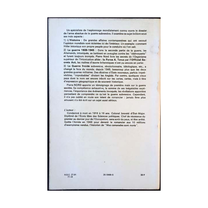 1. L'intoxication Arme absolue de la guerre subversive de Pierre Nord aux éditions fayard