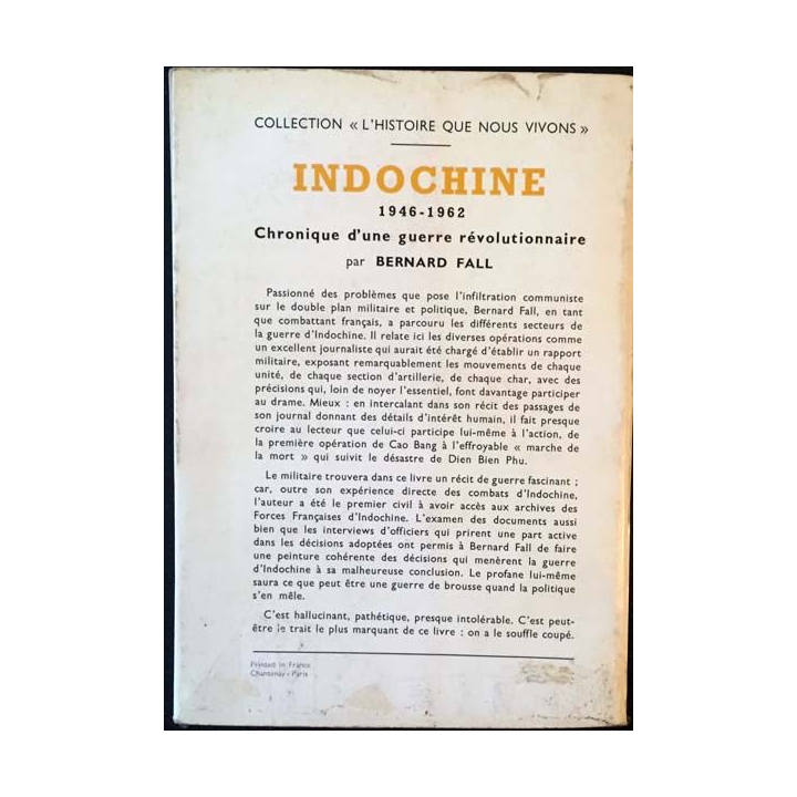 1. Indochine 1946-1962 Chronique d'une guerre révolutionnaire de Bernard Fall