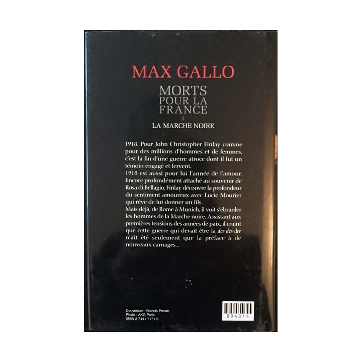 1. Mort pour la france 3 La marche noire de Max Gallo aux éditions France Loisirs