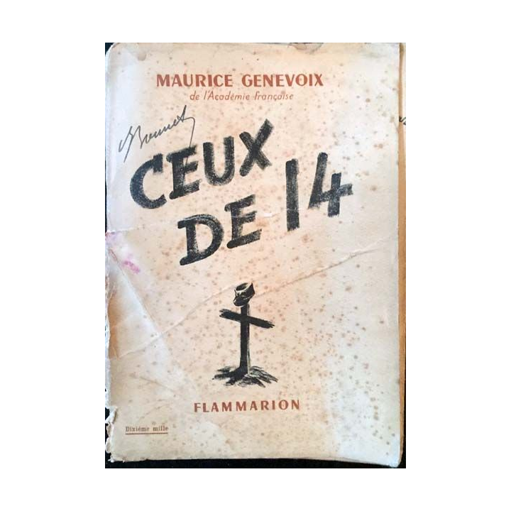1. Ceux de 14 de Maurice Genevoix aux éditions flammarion