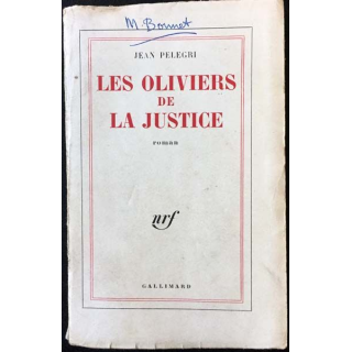 1. Les oliviers de la justice de Jean Pelegri aux éditions Gallimard