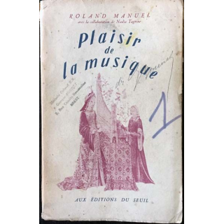 1. Plaisir de la musique Tome 1 de Roland-Manuel aux éditions du seuil