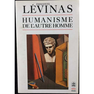 1. Humanisme de l'autre homme de Emmanuel Lévinas aux éditions Fata Morgana