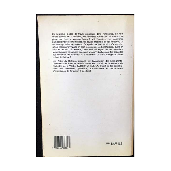1. Culture technique et formation de D.Morali, M-C.Dauvisis et B.Sicard Edition presses universitaires de Nancy