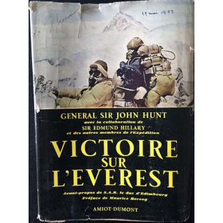 1. Victoire sur l'Everest du Généraal Sir John Hunt aux éditions Amiot Dumont