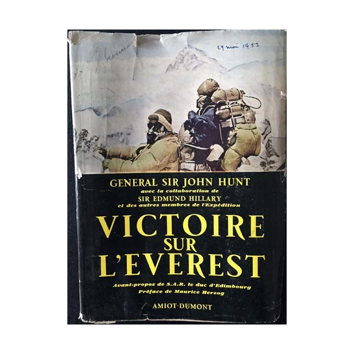 1. Victoire sur l'Everest du Généraal Sir John Hunt aux éditions Amiot Dumont