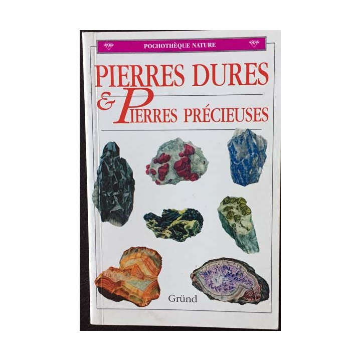 1. Pierres dures & pierres précieuses de Cesare Conci et Vincenzo De Michele aux éditions Gründ