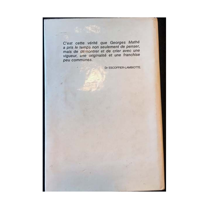 1. Le temps d'y penser de Georges Mathé aux éditions france loisirs