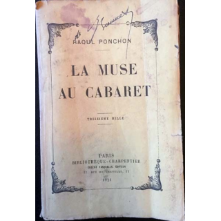 1. La muse au cabaret de Raoul Ponchon aux éditions Eugène Fasquelle