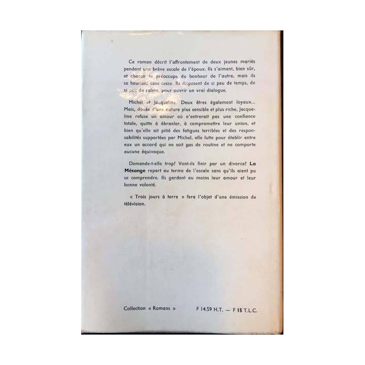 1. Trois jour à terre de Henri Queffélec aux éditions presses de la cité