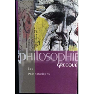 1. Philosophie grecque Les présocratiques aux éditions France-loisirs