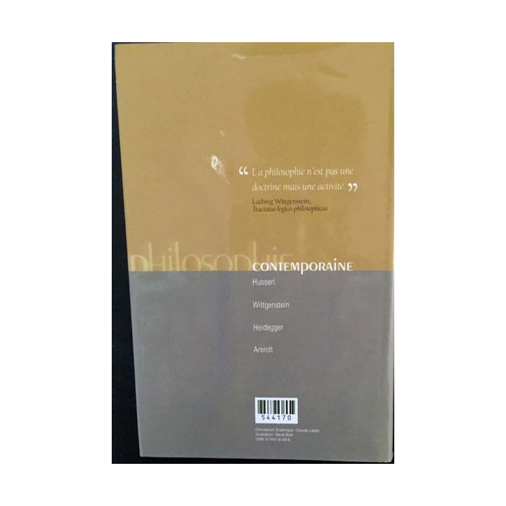 1. Philosophie contemporaine Husserl Wittgenstein Heidegger Arendt aux éditions France-loisirs