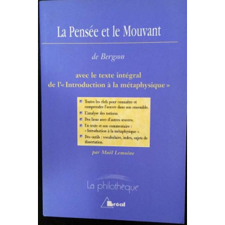 1. La pensée et la mouvant de Henri Bergson aux éditions Bréal