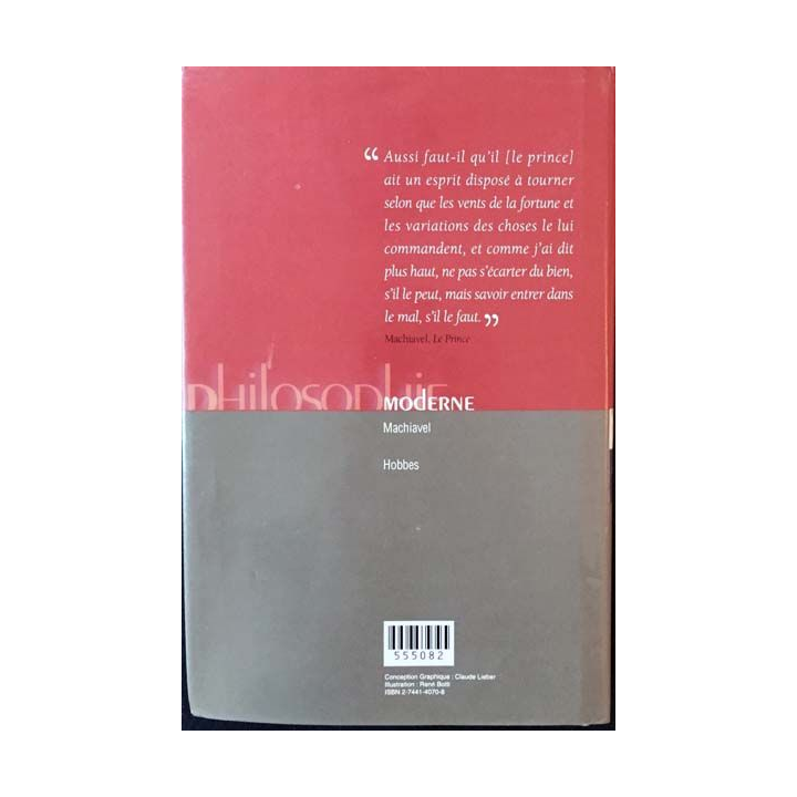 1. Philosophie moderne Machiavel Hobbes aux éditions France-loisirs