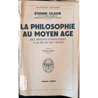 1. La philosophie au moyen age: Des origines patristiques a la fin du XIVe siècle de Étienne Gilson
