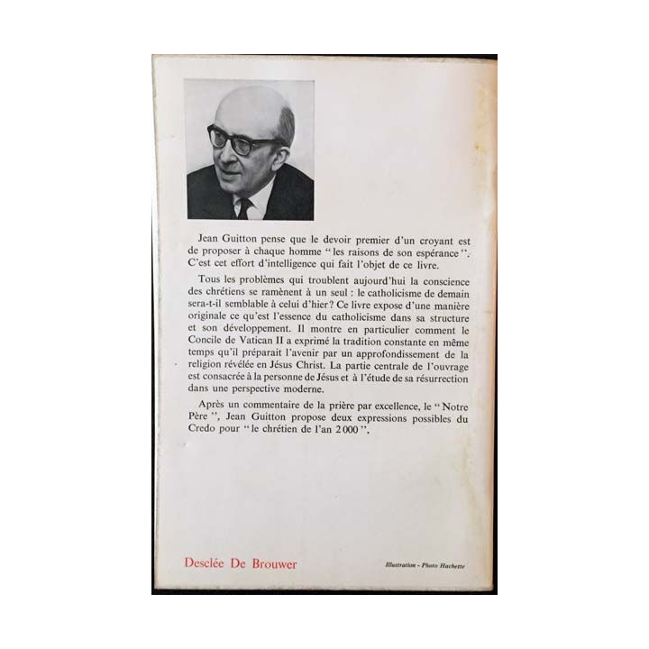 1. Le catholicisme hier, aujourd'hui et demain de Jean Guitton aux éditions Desclée De Brouwer
