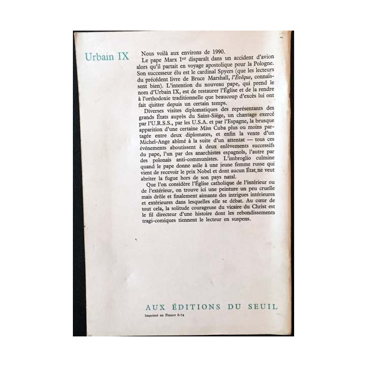 1. Urbain IX de Bruce Marshall aux éditions du seuil 1973
