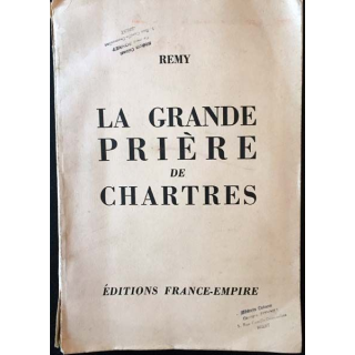 1. La grande prière de Chartres de Remy aux éditions France-empire 1963