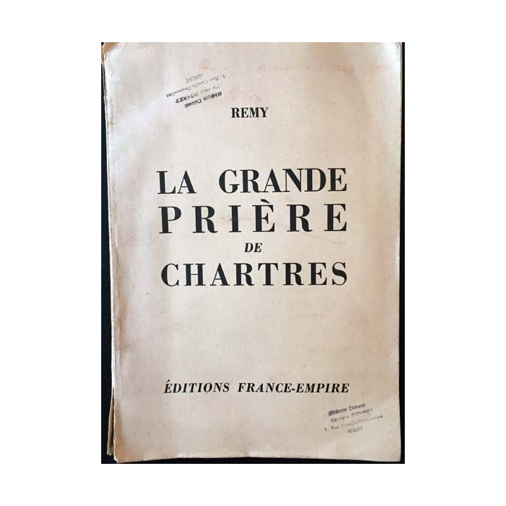 1. La grande prière de Chartres de Remy aux éditions France-empire 1963