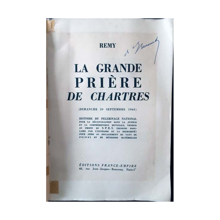 1. La grande prière de Chartres de Remy aux éditions France-empire 1963
