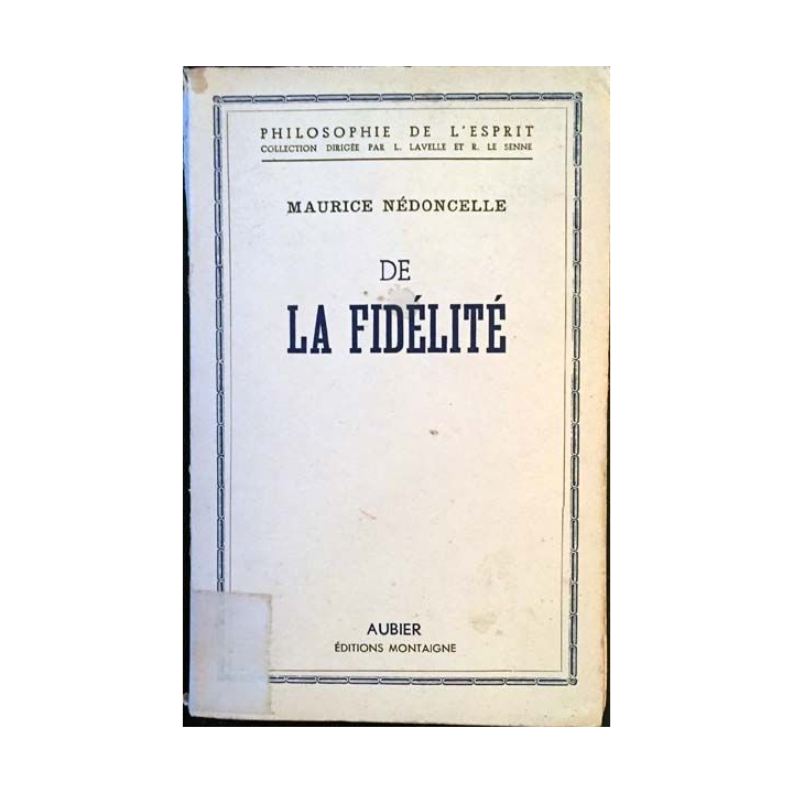 1. De la fidélité de Maurice Nédoncelle aux éditions Aubier 1953