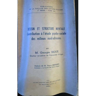 1. Dessin et structure mentale Contribution à l'étude psycho-sociale des milieux nord-africains
