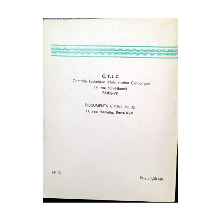 1. Le chrétien devant La télévision de R.P. Barthélemy aux éditions C.T.I.C. 1959