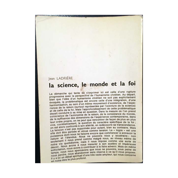 1. La science le monde et la foi de Jean Ladrière aux éditions Casterman 1972