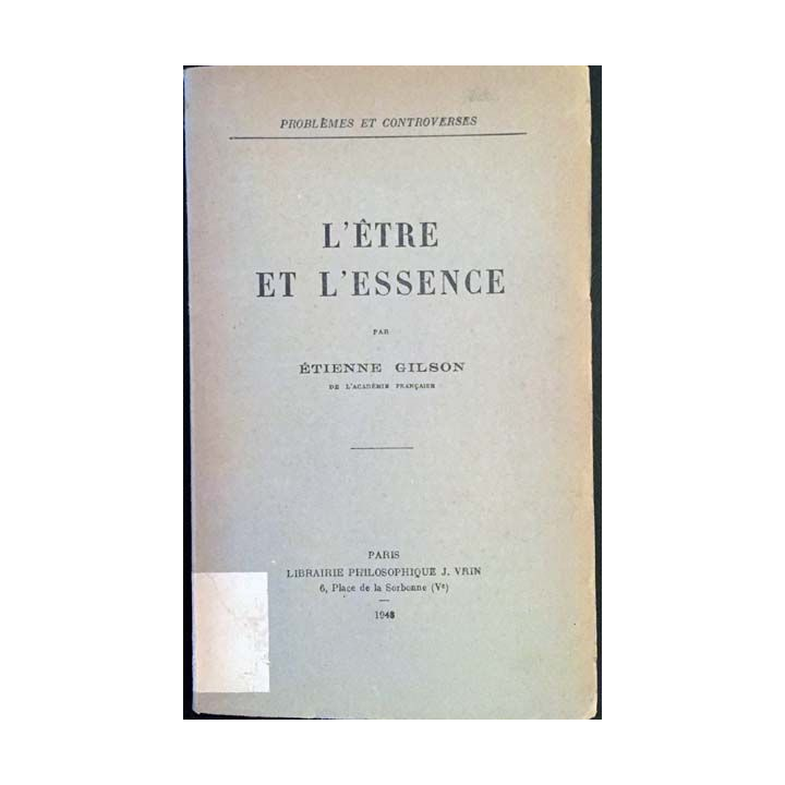1. L'être et l'essence de Étienne Gilson aux éditions J.Vrin 1948