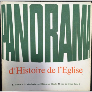 1. Panorama d'Histoire de l'Église de L.Munch et J.Montjuvin aux éditions de l'École