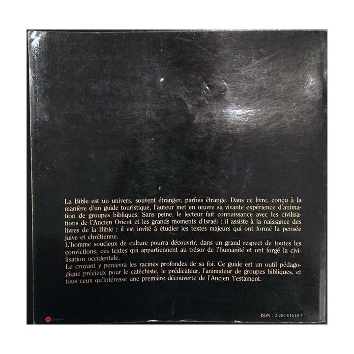 1. Pour lire l'ancien testament de Étienne Charpentier aux éditions du Cerf 1980