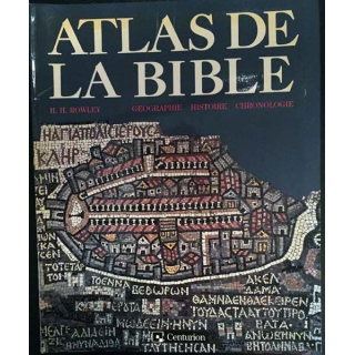 1. Atlas de la Bible de H.H. Rowley aux éditions Centurion 1969
