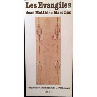 1. Les Evangiles de Jean Matthieu Marc Luc aux éditions O.E.I.L. 1991