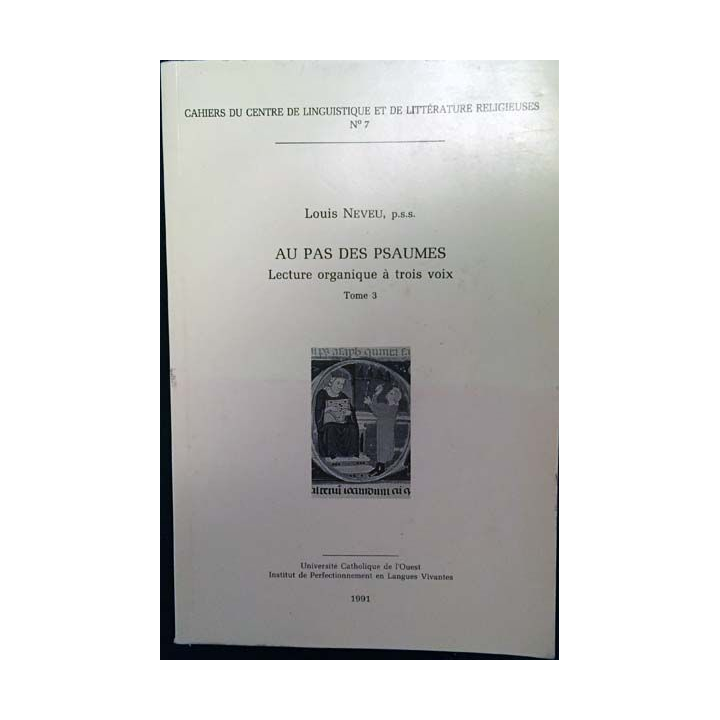 1. Au pas des Psaumes - Lecture organique à trois voix 3 de Louis Neveu