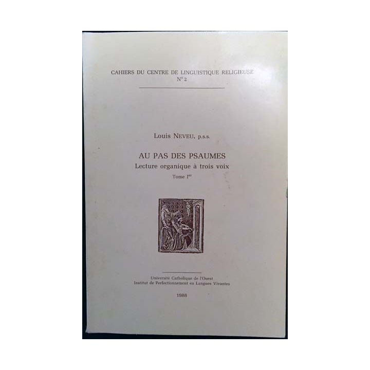 1. Au pas des Psaumes - Lecture organique à trois voix 1 de Louis Neveu