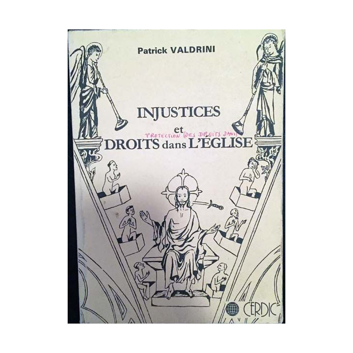 1. Injustices et protection des droits dans l'Église de Patrick Valdrini aux éditions Cerdic 1985