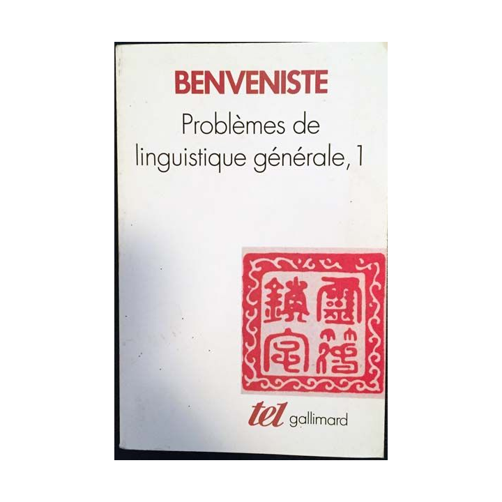 1. Problème de linguistique générale, 1 de Émile Benveniste aux éditions Gallimard 1966