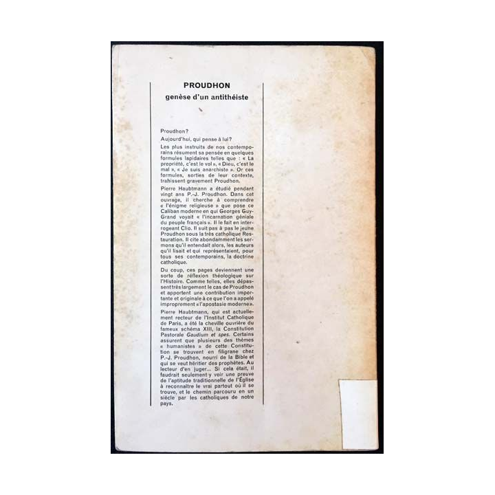 1. P.-J. Proudhon - Genèse d'un antithéiste de Pierre Haubtmann aux éditions Mame
