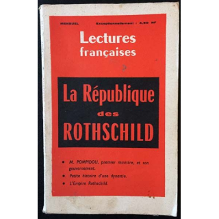 1. Lectures françaises - La République des Rothschild de Avril - Mai 1962